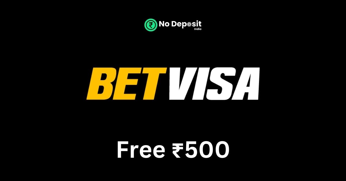 Featured Image - BetVisa 500 INR No Deposit Bonus
