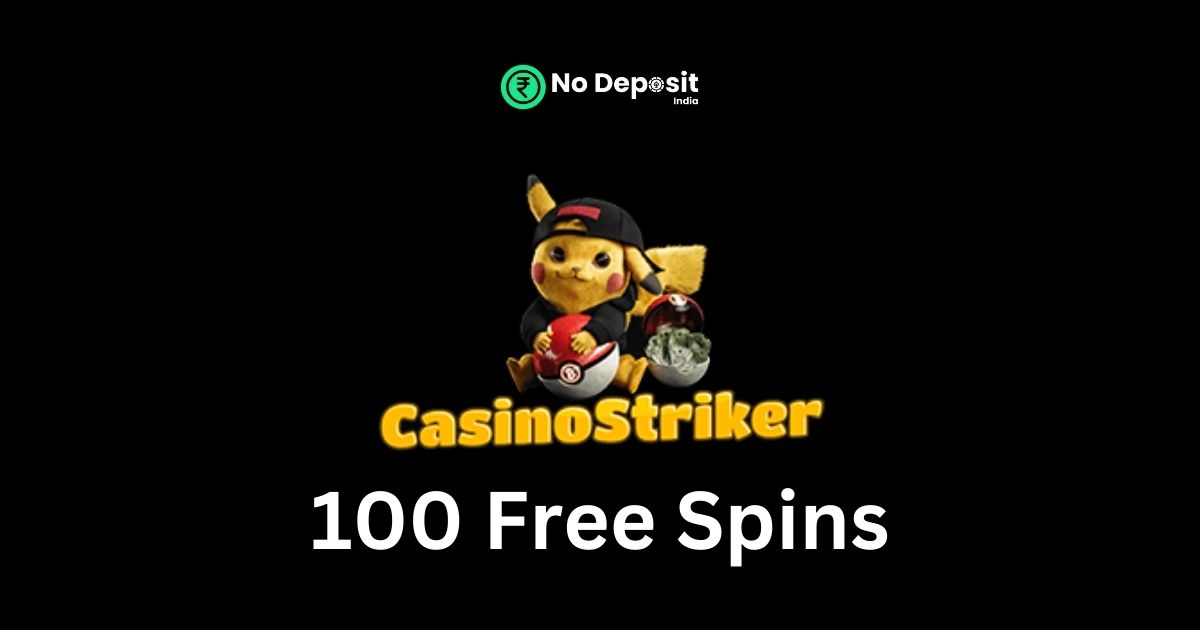 Featured Image - CasinoStriker 100 Free Spins No Depsoit Bonus