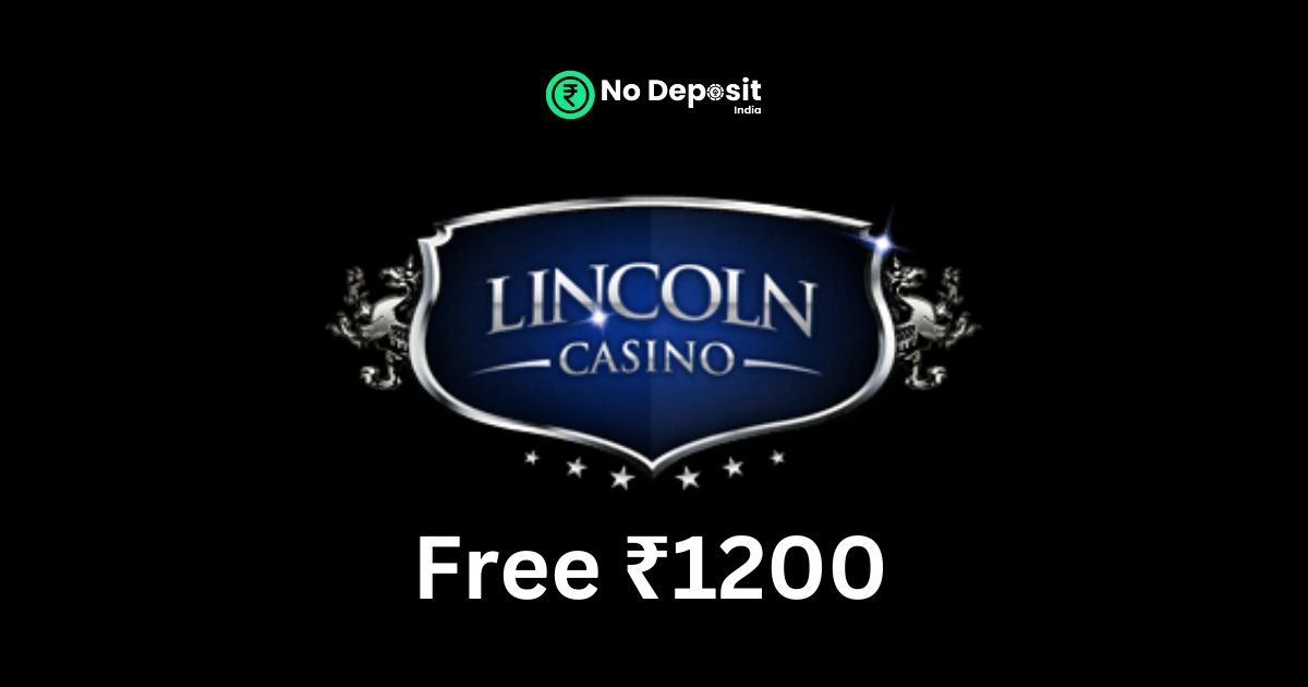 Featured Image - Lincoln 1200 INR No Deposit Bonus