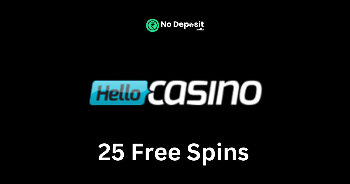 Featured Image - Hello Casino 25 Free Spins No Deposit Bonus