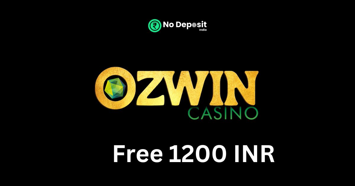 Featured Image - Ozwin Casino 1200 INR No Deposit Bonus
