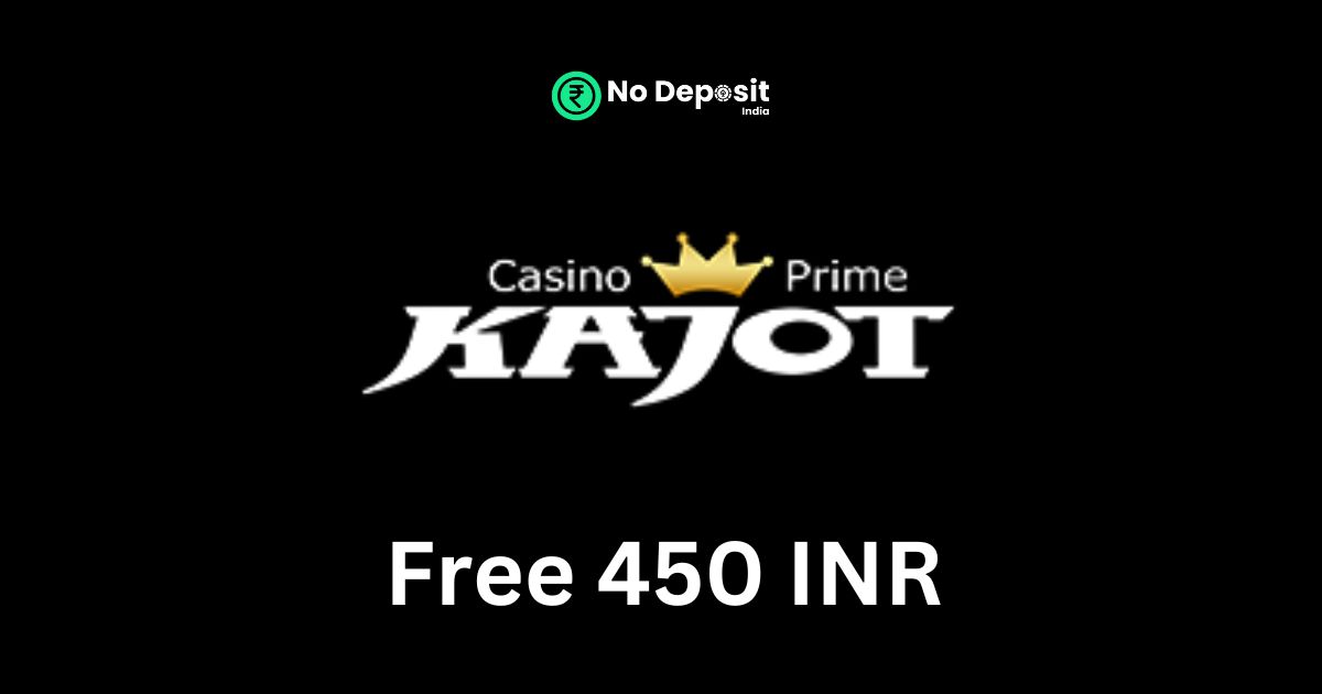 Featured Image - KAJOT 450 INR No Deposit Bonus